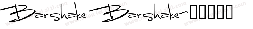 Barshake Barshake字体转换
